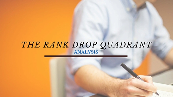 Google Search Ranking Drop Quadrant