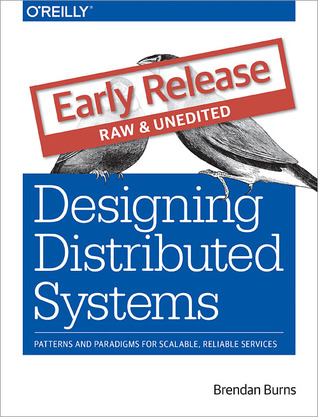 Designing Distributed Systems