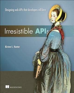 Irresistible APIs